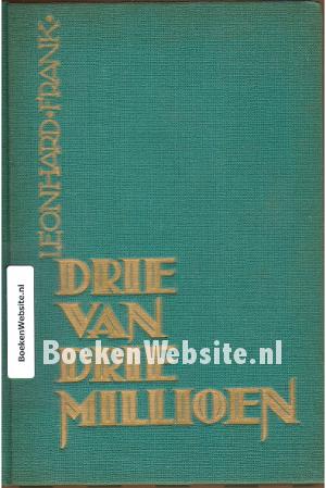 Drie van drie millioen Drie van drie millioen