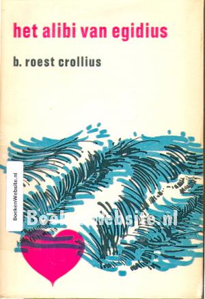Het alibi van Egidius Het alibi van Egidius