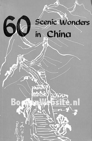 60 Scenic Wonders in China