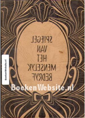 Spiegel van het Menselyk Bedryf