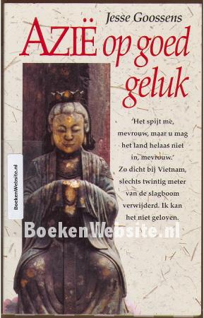 Azie op goed geluk Azie op goed geluk