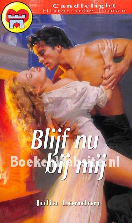 0861 Blijf nu bij mij