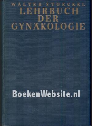 Lehrbuch der Gynakologie
