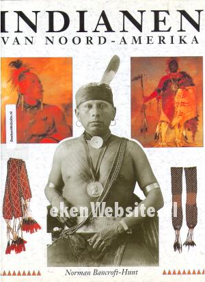 Indianen van Noord-Amerika Indianen van Noord-Amerika