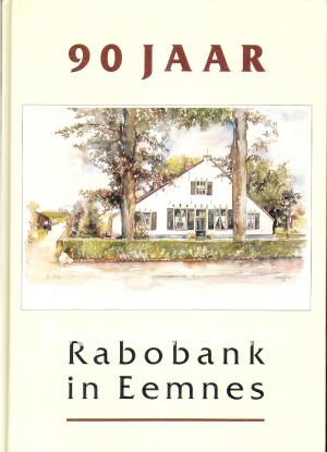 90 jaar Rabobank in Eemnes