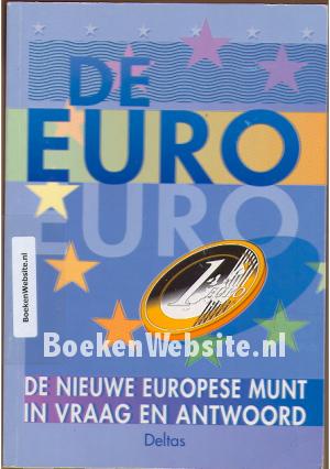 De Euro in vraag in antwoord