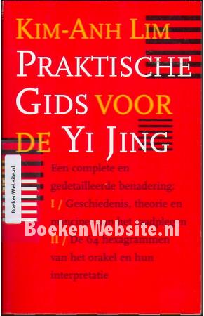 Praktische Gids voor de Yi Jing