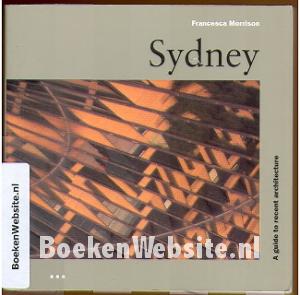 Sydney a guide to recent architecture