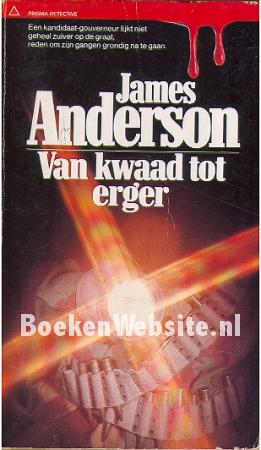 Van kwaad tot erger Van kwaad tot erger