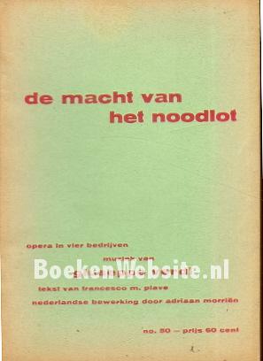 De macht van het noodlot, Opera in vier bedrijven