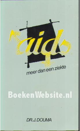 Aids meer dan een ziekte Aids meer dan een ziekte