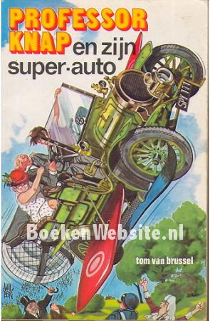 Professor Knap en zijn super-auto Professor Knap en zijn super-auto