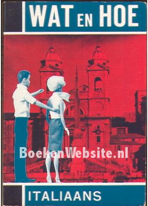 Wat en Hoe, Italiaans