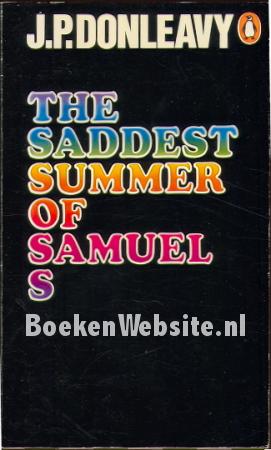 The Saddest Summer of Samuels