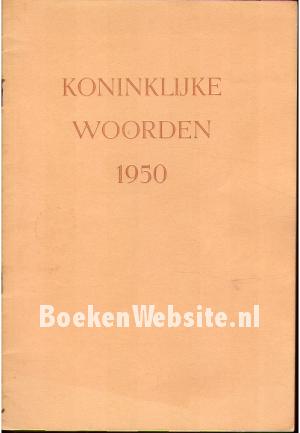 Koninklijke woorden 1950