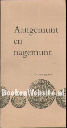 Aangemunt en nagemunt