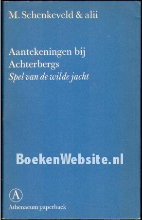 Aantekeningen bij Achtersbergs Spel van de wilde jacht