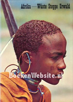 Afrika Wüste Steppe Urwald