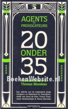 Agents-provocateurs 20 onder 35
