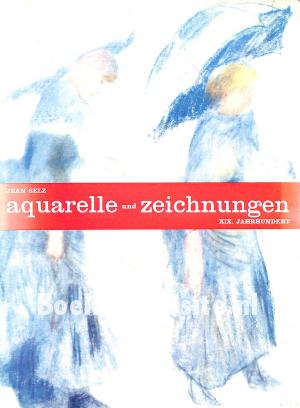 Aguarelle und Zeichnungen