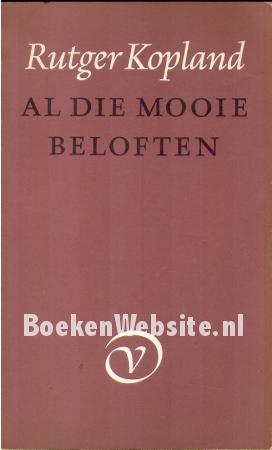 Al die mooie beloften