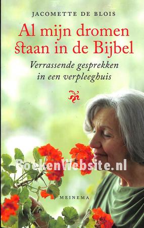 Al mijn dromen staan in de bijbel