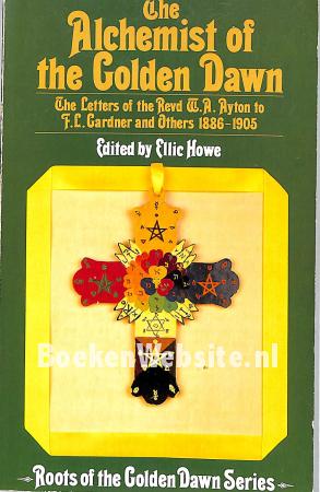 The Alchemist of the Golden Dawn