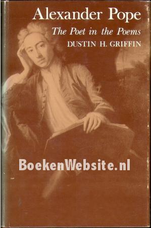 Alexander Pope, the Poet in the Poems