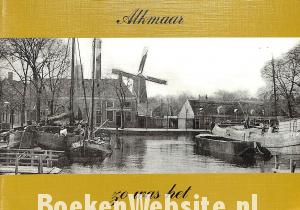Alkmaar zo was het