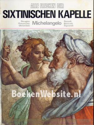 Alle Fresken der Sixtinischen Kapelle