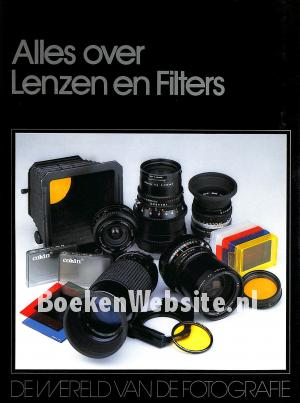Alles over lenzen en filters Alles over lenzen en filters