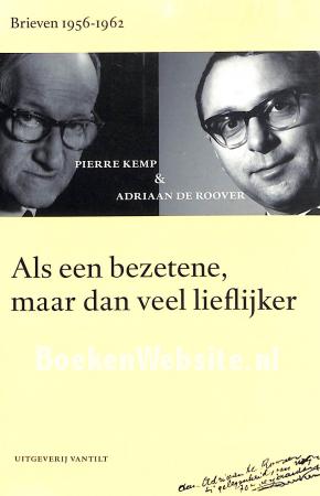 Als een bezetene, maar dan veel lieflijker