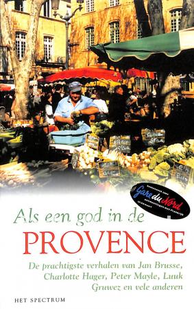 Als een god in de Provence Als een god in de Provence