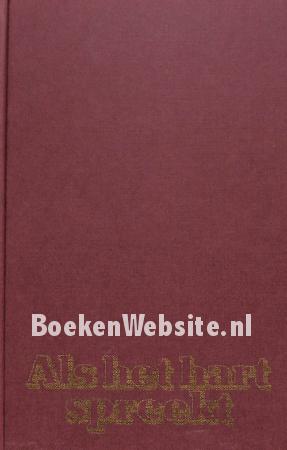 Als het hart spreekt