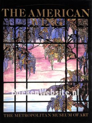 The American Wing The American Wing