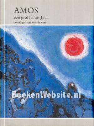 Amos een profeet uit Juda Amos een profeet uit Juda