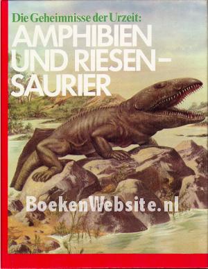 Amphibien und Riesensaurier