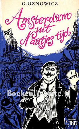 Amsterdam uit Naatjes tijd