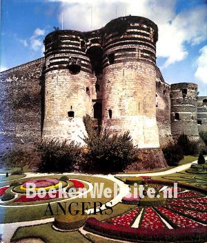 Angers, Ville d'Art et de Progres