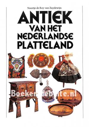 Antiek van het Nederlandse platteland Antiek van het Nederlandse platteland