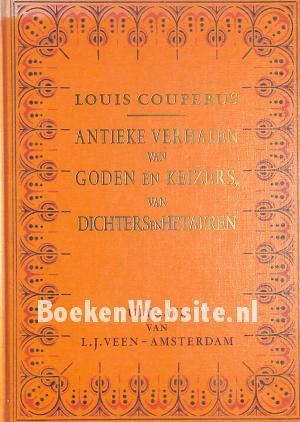 Antieke verhalen en goden en keizers van dichters en Hetaeren
