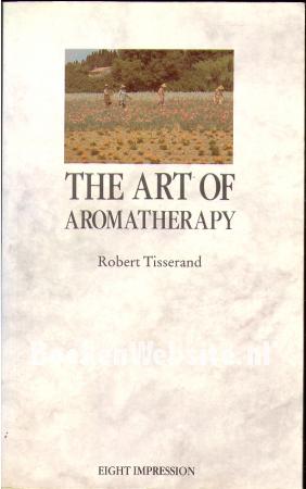 The Art of Aromatherapy