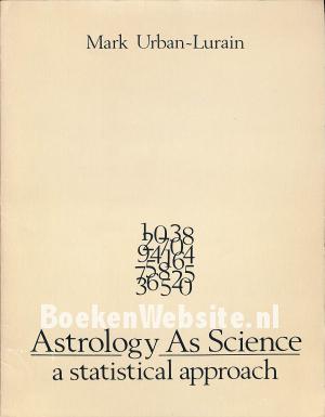 Astrology As Science Astrology As Science
