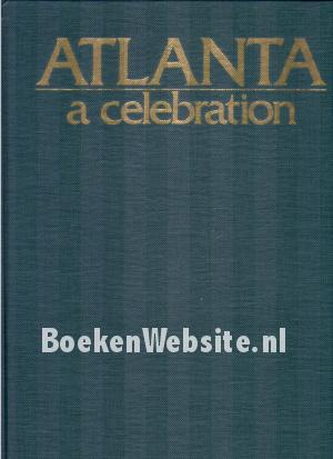 Atlanta a celebration