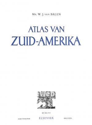 Atlas van Zuid-Amerika Atlas van Zuid-Amerika
