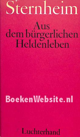 Aus dem bürgerlichen Heldenleben Aus dem bürgerlichen Heldenleben