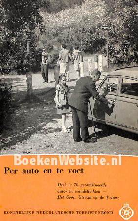 Per auto en te voet 1 Per auto en te voet 1