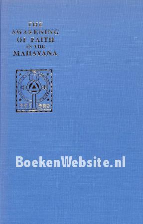 The Awaking of Faith in the Mahayana