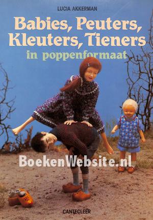 Babies, peuters, kleuters, tieners in poppenformaat