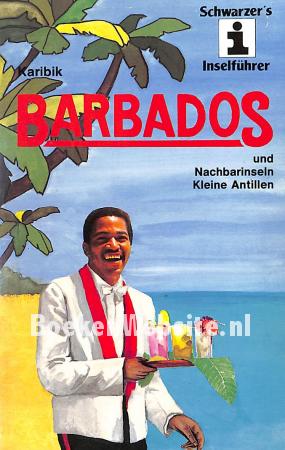 Barbados und Nachbarinseln Kleine Antillen